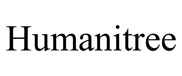 Trademark Logo HUMANITREE