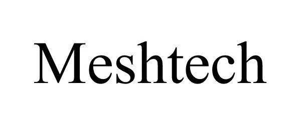 Trademark Logo MESHTECH