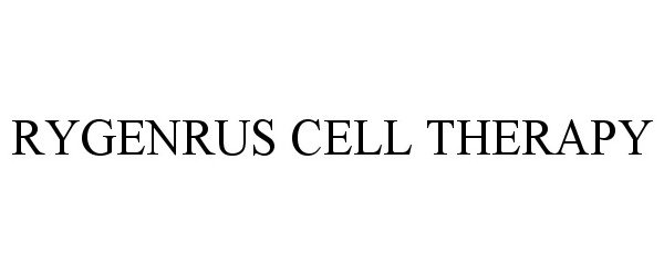  RYGENRUS CELL THERAPY