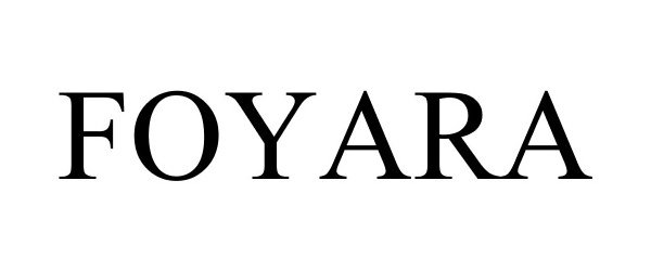 Trademark Logo FOYARA