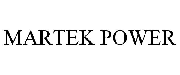  MARTEK POWER