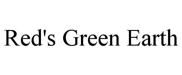 Trademark Logo RED'S GREEN EARTH