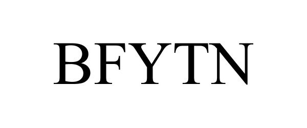 Trademark Logo BFYTN