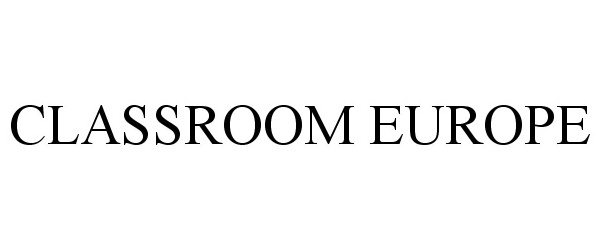  CLASSROOM EUROPE