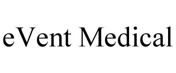 Trademark Logo EVENT MEDICAL