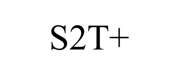  S2T+