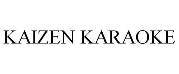 Trademark Logo KAIZEN KARAOKE