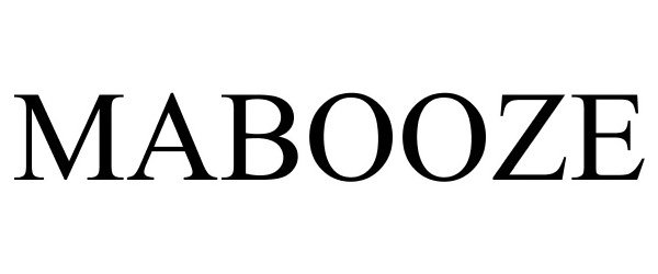 Trademark Logo MABOOZE