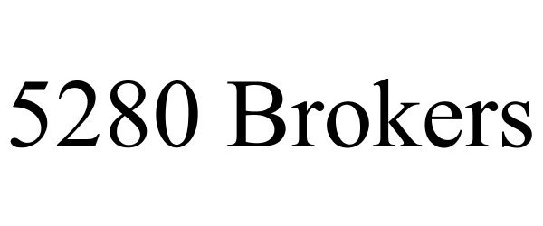  5280 BROKERS