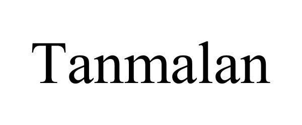 Trademark Logo TANMALAN
