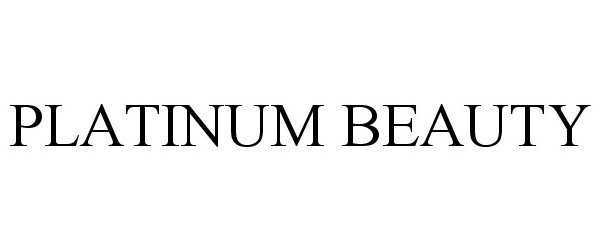 Trademark Logo PLATINUM BEAUTY