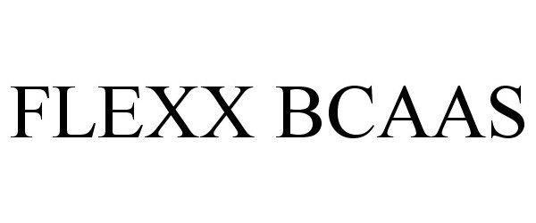 Trademark Logo FLEXX BCAAS