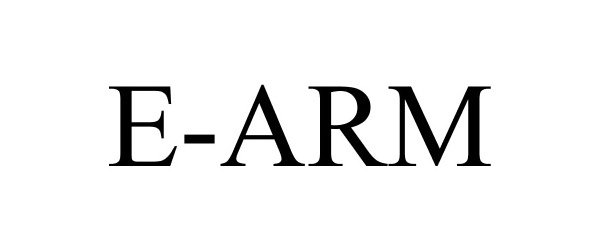  E-ARM