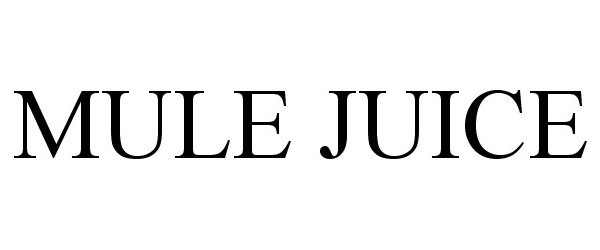 Trademark Logo MULE JUICE