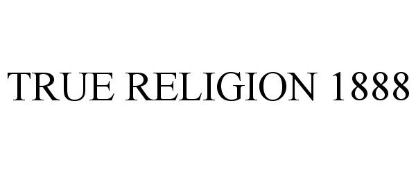 TRUE RELIGION 1888