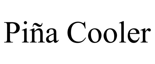 Trademark Logo PIÑA COOLER