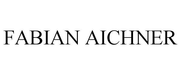 Trademark Logo FABIAN AICHNER