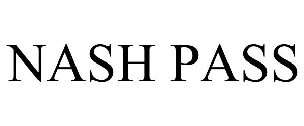 Trademark Logo NASH PASS