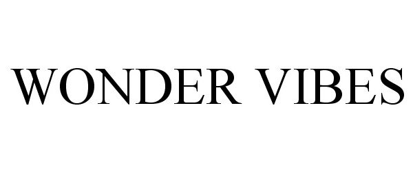 Trademark Logo WONDER VIBES