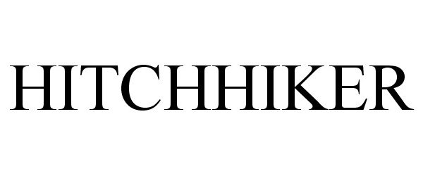 Trademark Logo HITCHHIKER