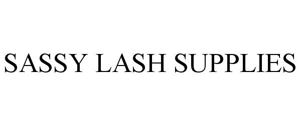 Trademark Logo SASSY LASH SUPPLIES