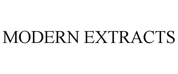 Trademark Logo MODERN EXTRACTS