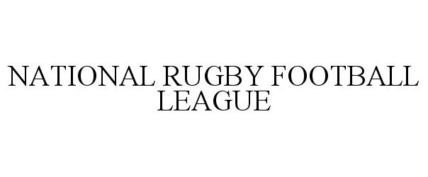  NATIONAL RUGBY FOOTBALL LEAGUE