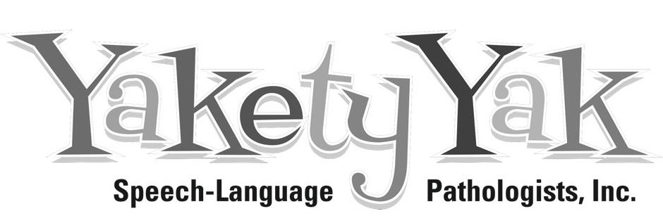 Trademark Logo YAKETY YAK SPEECH-LANGUAGE PATHOLOGISTS, INC.