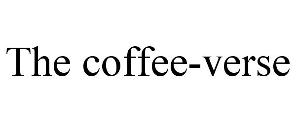  THE COFFEE-VERSE