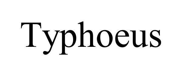  TYPHOEUS