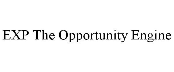  EXP THE OPPORTUNITY ENGINE