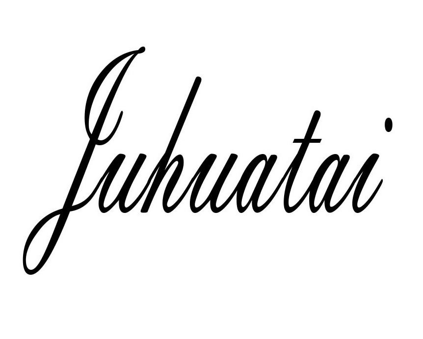  JUHUATAI