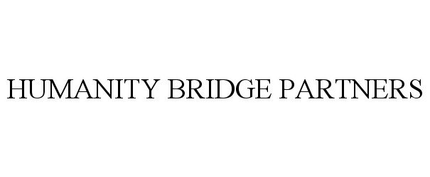 HUMANITY BRIDGE PARTNERS