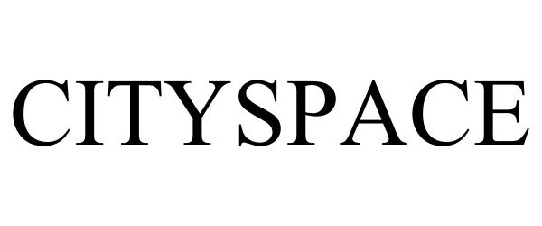 Trademark Logo CITYSPACE