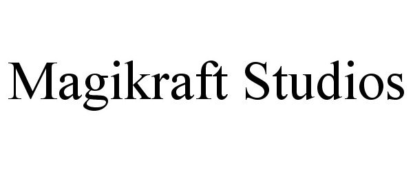 Trademark Logo MAGIKRAFT STUDIOS