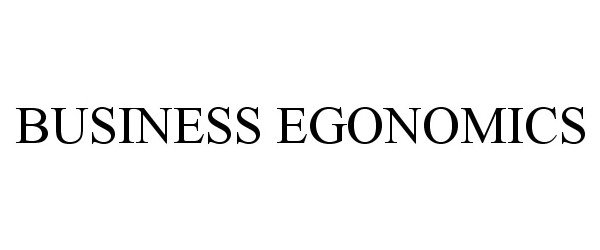 Trademark Logo BUSINESS EGONOMICS