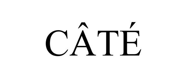 Trademark Logo CÂTÉ