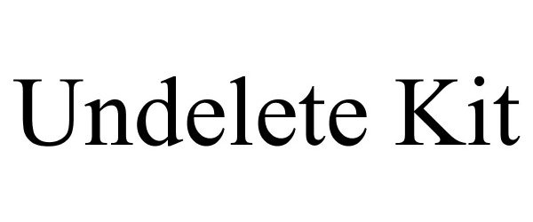 Trademark Logo UNDELETE KIT