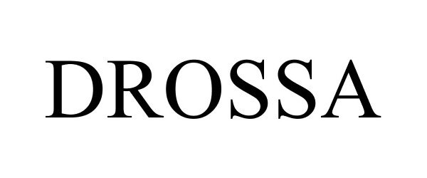 Trademark Logo DROSSA