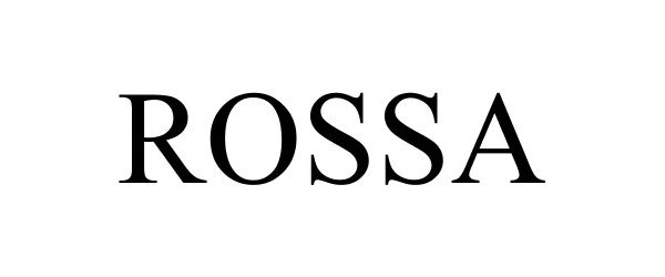 Trademark Logo ROSSA