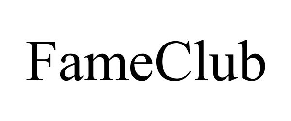 Trademark Logo FAMECLUB