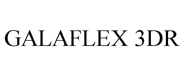 Trademark Logo GALAFLEX 3DR