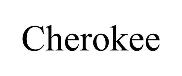 Trademark Logo CHEROKEE