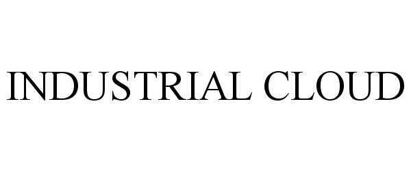 Trademark Logo INDUSTRIAL CLOUD