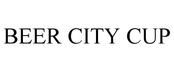 Trademark Logo BEER CITY CUP