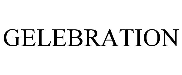 Trademark Logo GELEBRATION