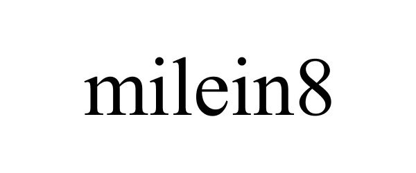 Trademark Logo MILEIN8