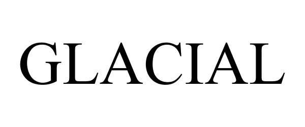 Trademark Logo GLACIAL