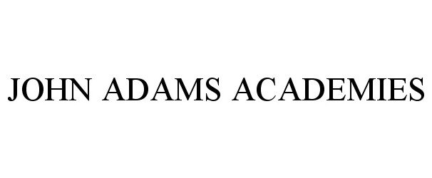 Trademark Logo JOHN ADAMS ACADEMIES