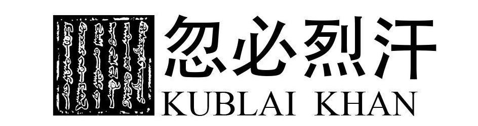 KUBLAI KHAN